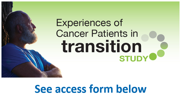 Experiences of Cancer Patients in Transition, See Access Form Below